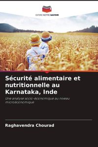 Produktbild: S&eacute;curit&eacute; alimentaire et nutritionnelle au Karnataka, Inde