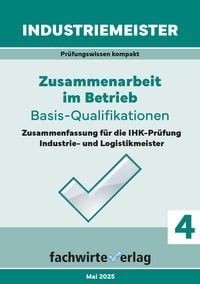 Produktbild: Industriemeister: Zusammenarbeit im Betrieb