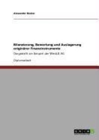 Produktbild: Bilanzierung, Bewertung und Auslagerung origin&auml;rer Finanzinstrumente