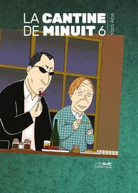 Produktbild: La cantine de minuit. Tome 6