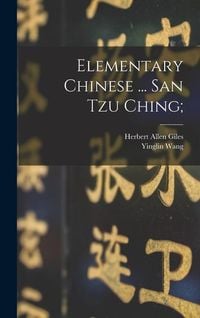 Produktbild: Elementary Chinese ... San tzu Ching;