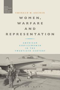 Produktbild: Archer, E: Women, Warfare and Representation