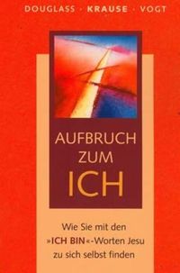 Produktbild: Aufbruch zum ICH