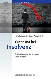 Bild vom Artikel Guter Rat bei Insolvenz vom Autor Hans Haarmeyer