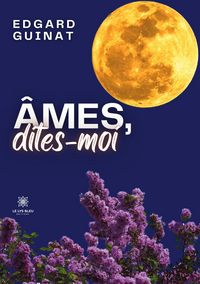Produktbild: &Acirc;mes, dites-moi