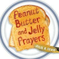 Produktbild: Peanut Butter and Jelly Prayers