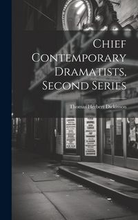 Produktbild: Chief Contemporary Dramatists, Second Series
