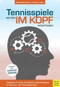 Produktbild: Tennisspiele werden im Kopf entschieden