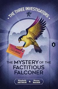 Produktbild: The Mystery of the Factitious Falconer