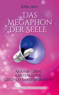 Produktbild: Das Megaphon der Seele