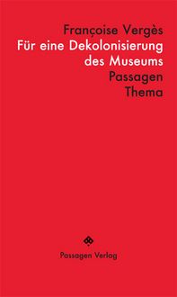 Produktbild: F&uuml;r eine Dekolonisierung des Museums