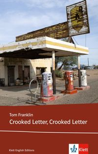 Bild vom Artikel Crooked Letter, Crooked Letter vom Autor Tom Franklin