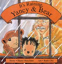 Produktbild: It's Raining, Yancy and Bear