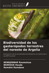 Produktbild: Biodiversidad de los gaster&oacute;podos terrestres del noreste de Argelia