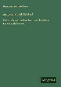 Produktbild: Ambrosia und Nektar!
