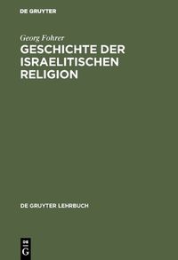 Produktbild: Geschichte der israelitischen Religion
