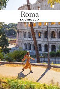 Produktbild: Roma - La Otra Gu&iacute;a