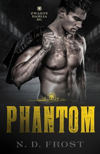 Produktbild: Phantom (Zwarte Dahlia MC, #4)