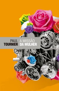 Produktbild: A Miss&atilde;o da Mulher