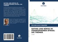 Produktbild: Rating und B&ouml;rse im Frankophonen Afrika: die Themen
