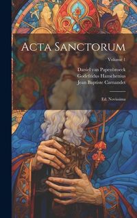 Produktbild: Acta Sanctorum: Ed. Novissima; Volume 1