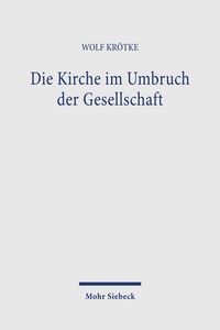 Produktbild: Die Kirche im Umbruch der Gesellschaft