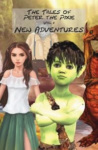Produktbild: The Tales of Peter the Pixie Vol 2 New Adventures