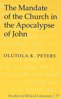 Produktbild: The Mandate of the Church in the Apocalypse of John