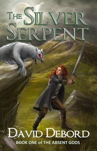 Produktbild: The Silver Serpent (The Absent Gods, #1)