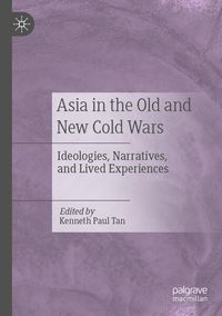 Produktbild: Asia in the Old and New Cold Wars