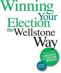 Produktbild: Winning Your Election the Wellstone Way
