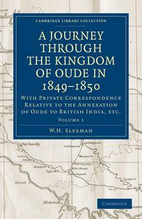 Produktbild: A Journey Through the Kingdom of Oude in 1849 1850
