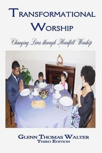 Produktbild: Transformational Worship: Changing Lives through Heartfelt Worship