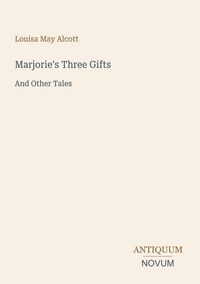 Produktbild: Marjorie's Three Gifts