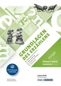 Produktbild: Grundlagen des Erz&auml;hlens &ndash; Klasse 5/6 &ndash; Lehrerheft