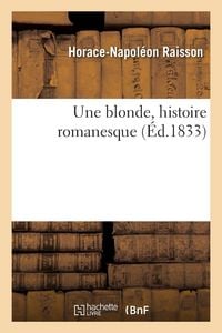 Produktbild: Une blonde, histoire romanesque