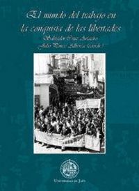 Produktbild: El mundo del trabajo en la conquista de las libertades