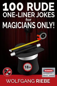 Produktbild: 100 Rude One-Liner Jokes for Magicians