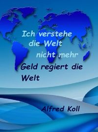 Produktbild: Ich verstehe die Welt nicht mehr