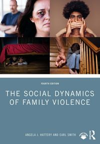 Produktbild: The Social Dynamics of Family Violence