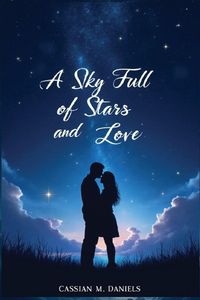 Produktbild: A Sky Full of Stars and Love