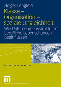 Produktbild: Klasse - Organisation - soziale Ungleichheit