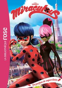 Produktbild: Miraculous 04 - Un parfum de supervilain