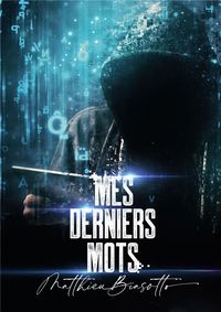 Produktbild: Mes derniers mots