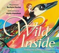 Produktbild: Wild Inside: Finding Joy with Mary Oliver