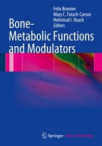 Produktbild: Bone-Metabolic Functions and Modulators