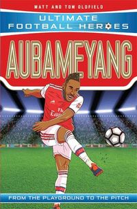 Produktbild: Ultimate Football Heroes: Aubameyang (Goal Machines)