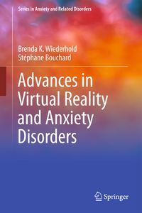 Produktbild: Advances in Virtual Reality and Anxiety Disorders
