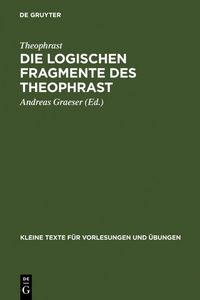 Produktbild: Die logischen Fragmente des Theophrast