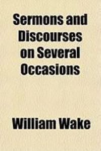 Produktbild: Sermons and Discourses on Several Occasions